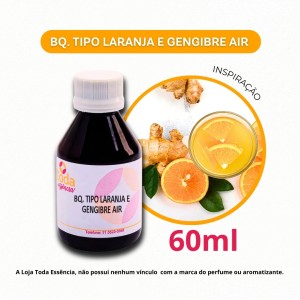 BQ. TIPO LARANJA E GENGIBRE AIR - 60 ML