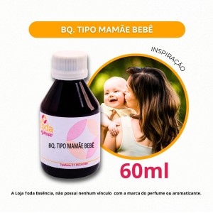 BQ. TIPO MAMAE BEBE - 60 ML