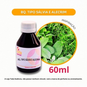 BQ. TIPO SALVIA E ALECRIM - 60 ML