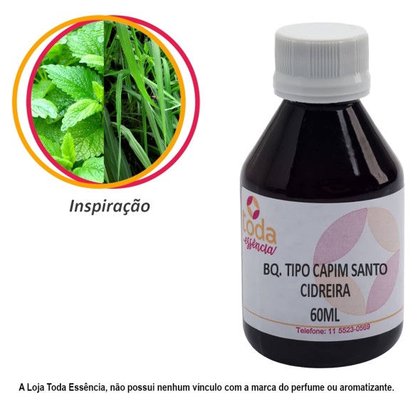 BQ. TIPO CAPIM SANTO/ CIDREIRA- 60 ML